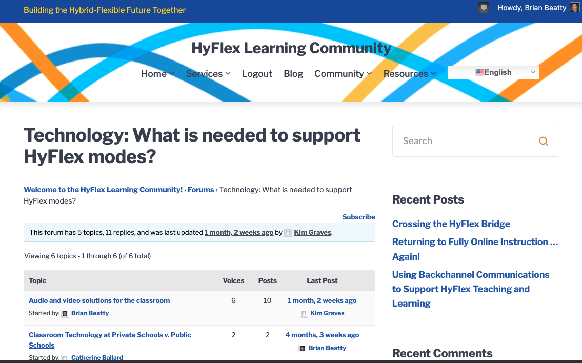 HyFlex Learning Community Forum: Technology: What is Needed to support HyFlex Modes?